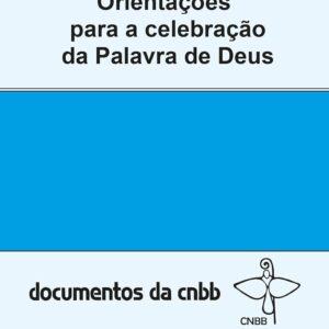 Orientações para a celebração da Palavra de Deus - 52