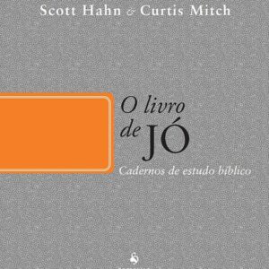 O Livro de Jó - Cadernos de Estudo Bíblico