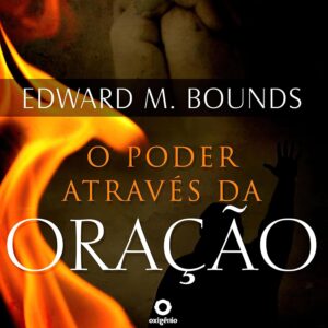 O Poder Através da Oração