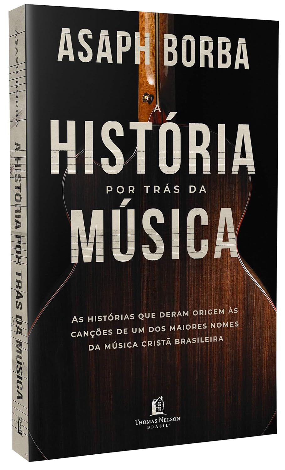 A história por trás da música: As histórias que deram origem às canções que marcaram a música cristã brasileira - Imagem 4