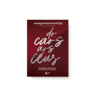 Do Caos aos Céus (Volume 2)